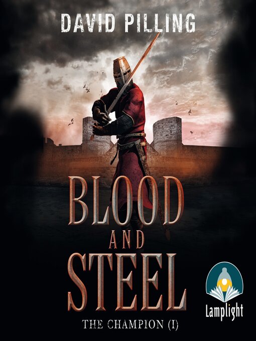 Title details for Blood and Steel by David Pilling - Available